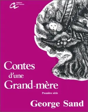 Cover of Contes d'une grand-mère by George Sand
