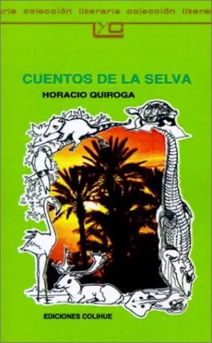 Cover of Cuentos de la selva by Horacio Quiroga
