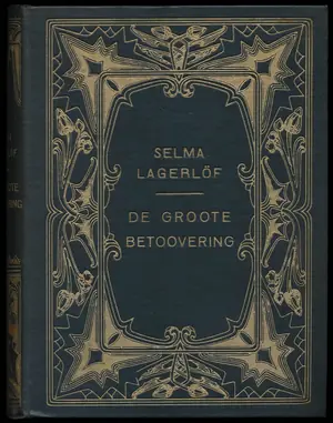 Cover of De groote betoovering by Selma Lagerlöf