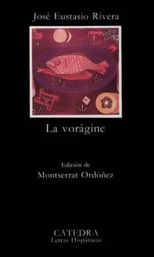 Cover of La vorágine by José Eustasio Rivera