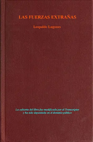 Cover of Las fuerzas extrañas by Leopoldo Lugones