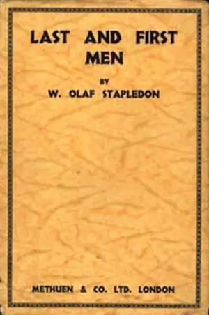Cover of Last and First Men by Olaf Stapledon