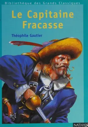 Cover of Le Capitaine Fracasse by Théophile Gautier