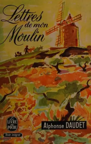 Cover of Lettres de mon moulin by Alphonse Daudet