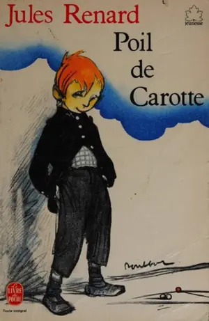 Cover of Poil de Carotte by Jules Renard