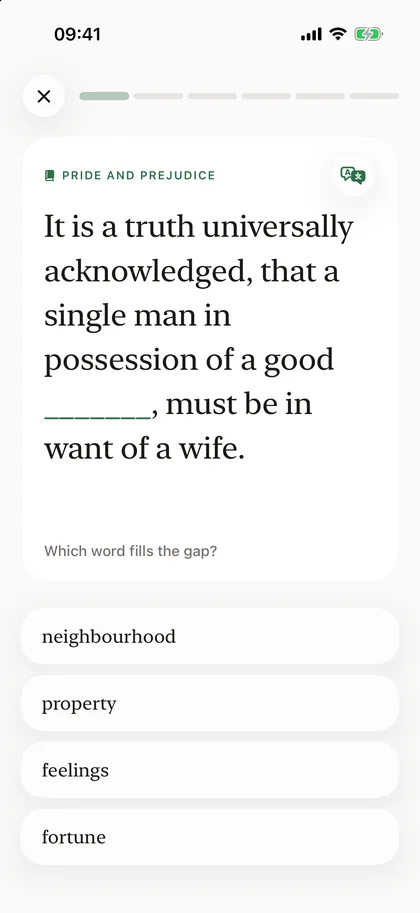 A Context Recall round: the first line of Pride and Prejudice with one word missing, and four choices: neighbourhood, property, feelings, fortune.
